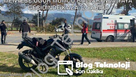 Menteşe Uğur Mumcu Bulvarı’nda Yaya Geçidinde Kaza: 2 Yaralı