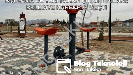 Bolvadin’de Yeni Parka Çirkin Saldırı: Belediye Harekete Geçti