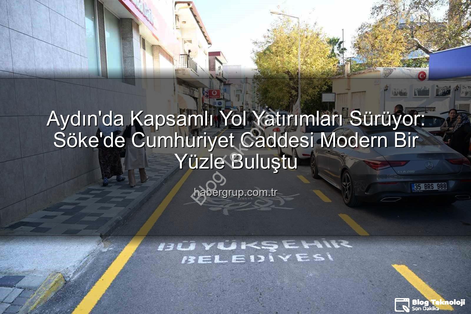 Aydın'da Yol Devrimi: Büyükşehir'den Kapsamlı Altyapı Hamlesi