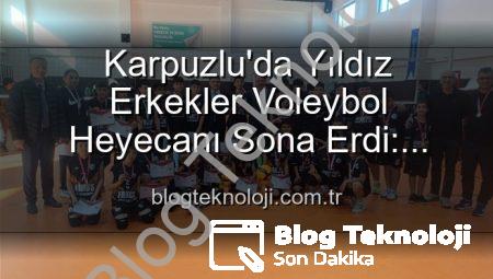 Karpuzlu’da Yıldız Erkekler Voleybol Heyecanı Sona Erdi: Dereceye Giren Okullar Belli Oldu