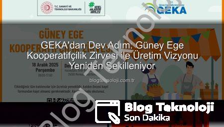 GEKA’dan Dev Adım: Güney Ege Kooperatifçilik Zirvesi ile Üretim Vizyonu Yeniden Şekilleniyor