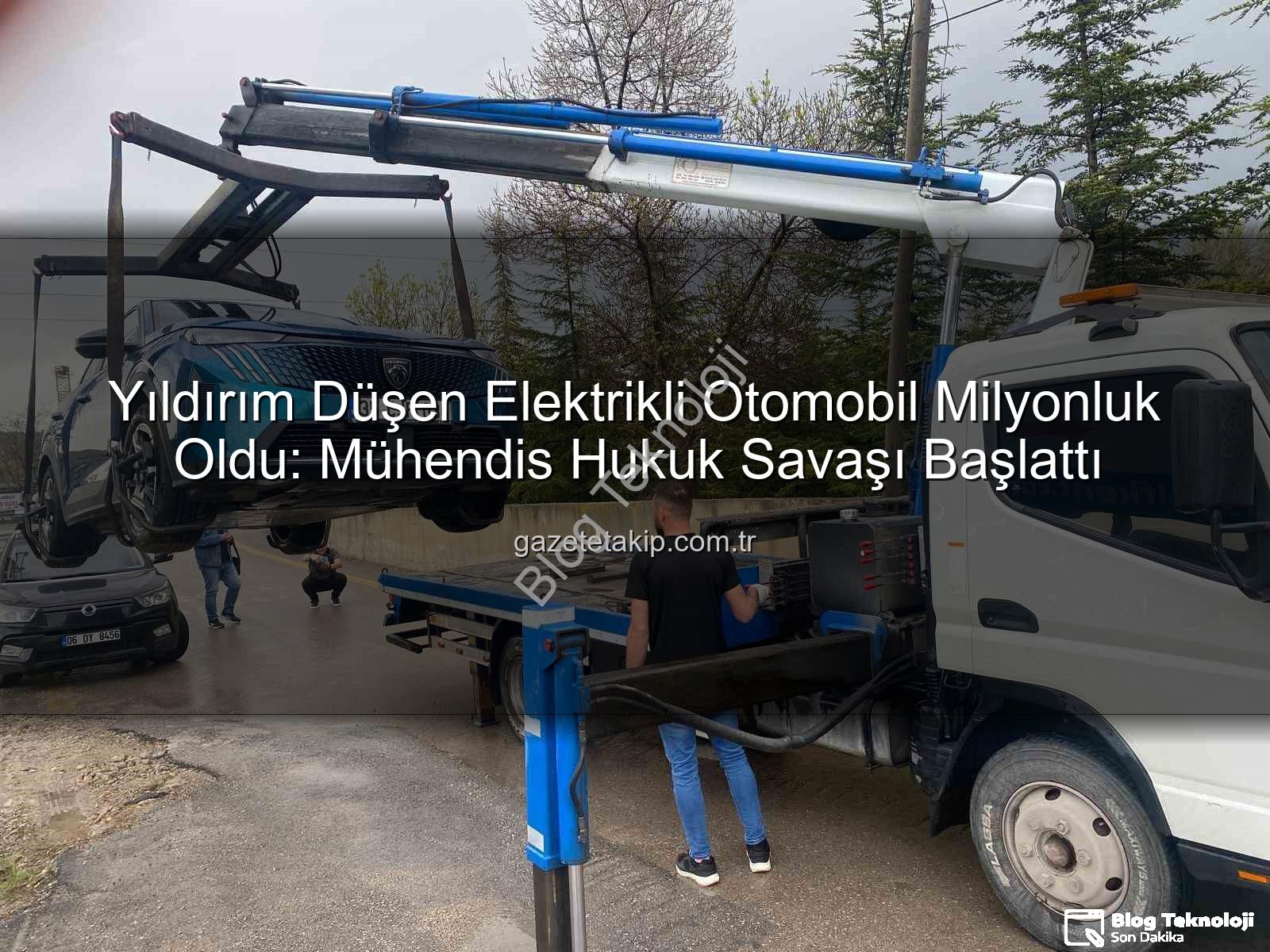 elektrikli otomobil - Yıldırım Elektrikli Otomobili Vurdu: Milyonluk Araç 'Hurda' Oldu, Sahibi Hukuk Savaşı Başlattı